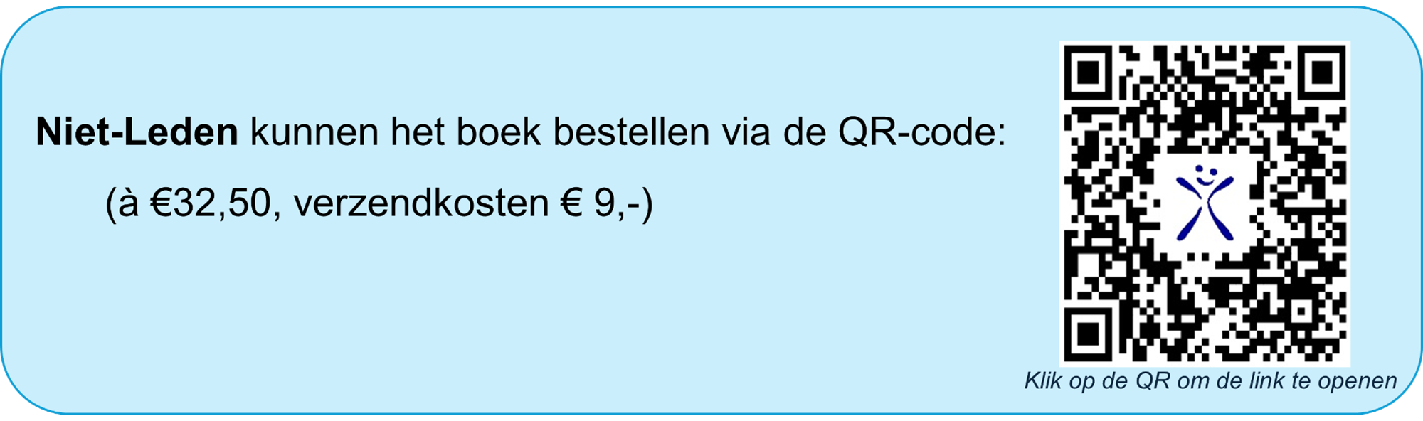 Niet-Leden kunnen het boek bestellen via de QR-code. (à €32,50, verzendkosten € 9,-)